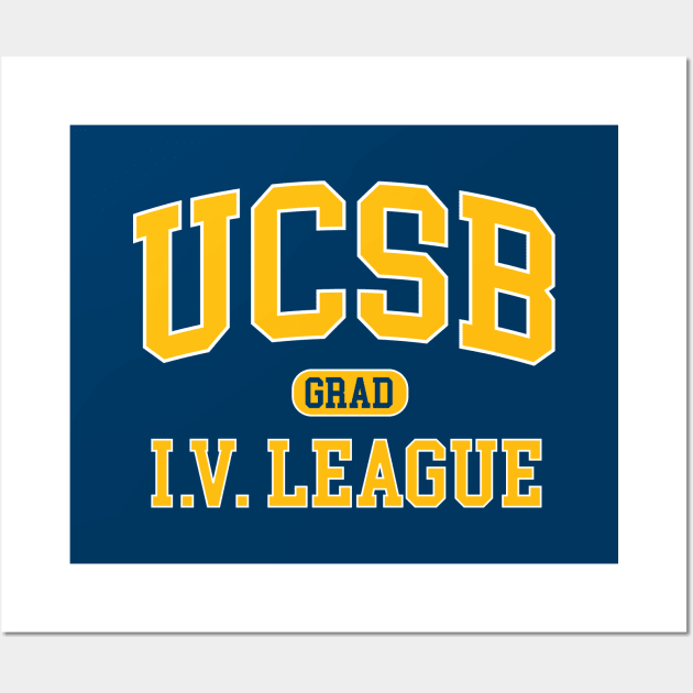 UCSB Graduate I.V. League - UCSB Grad Wall Art by Vector Deluxe